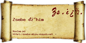 Zsebe Áhim névjegykártya